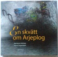 En skv&auml;tt om Arjeplog