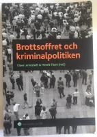 Brottsoffret och kriminalpolitiken