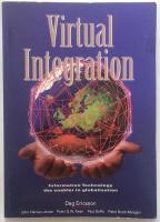 Virtual integration : information technology, the enabler in globalization