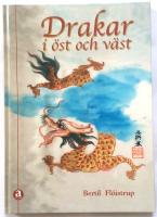 Drakar i &ouml;st och v&auml;st