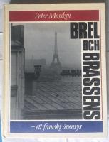 Brel och Brassens - ett franskt &auml;ventyr