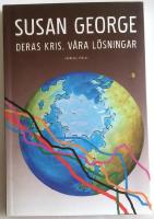 Deras kris, v&aring;ra l&ouml;sningar