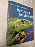 The new encyclopedia of reptiles and amphibians