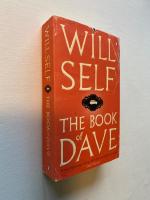 The book of Dave - a revelation of the recent past and the distant future