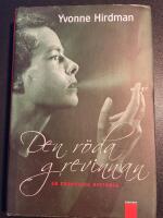 Den r&ouml;da grevinnan : en europeisk historia