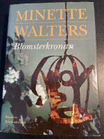 Blomsterkronan : [kriminalroman]