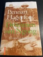 Dr&ouml;mmen om Ngong : en roman om Bror Blixen
