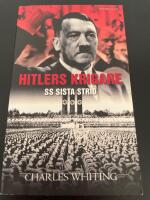 Hitlers krigare : SS sista strid