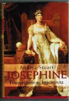 Jos&eacute;phine : Fransm&auml;nnens kejsarinna
