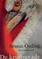 De krushuvade : och andra pelikaner