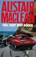 Full fart mot d&ouml;den