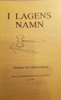 I Lagens namn. Ordlista f&ouml;r sl&auml;ktforskare. Skriftserie nr 2 1991