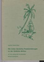 Die ersten deutschen Posteinrichtungen an der Ostk&uuml;ste Afrikas