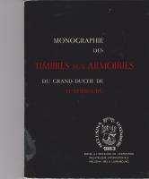 Monographie des Timbres aux Armoiries de Luxembourg