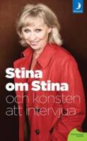 Stina och konsten att intervjua