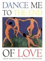 Dance me to the end of love
