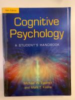 Cognitive psychology - a students handbook