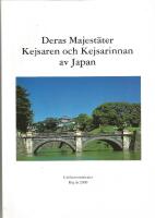 Deras Majest&auml;ter Kejsaren och Kejsarinnan av Japan
