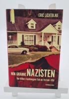 Min granne nazisten : hur Hitlers hantlangare fick en fristad i USA