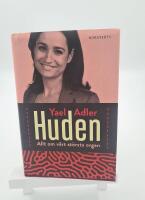 Huden : allt om v&aring;rt st&ouml;rsta organ