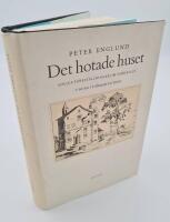 Det hotade huset : adliga f&ouml;rest&auml;llningar om samh&auml;llet under stormaktstiden = [A house in peril : the conception of society in the nobility during the Age of Greatness]