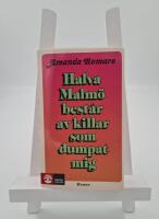 Halva Malm&ouml; best&aring;r av killar som dumpat mig