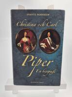 Christina och Carl Piper - en biografi