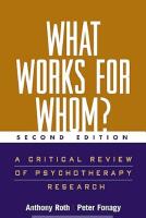 What  works for whom? [Elektronisk resurs] : a critical review of psychotherapy research