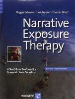 Narrative exposure therapy - a short-term treatment for traumatic stress disorders