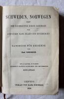 Schweden, Norwegen, nebst den Reiserouten durch D&auml;nemark und Ausfl&uuml;gen nach Island und Spitzbergen. Handbuch f&uuml;r Reisende von Karl Baedeker. Mit 44 Karten, 26 Pl&auml;nen und Grundrissen