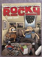 Martin Kellermans Rocky : 1998-2006