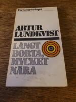 L&aring;ngt borta, mycket n&auml;ra