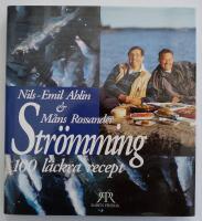 Str&ouml;mming : 100 l&auml;ckra recept