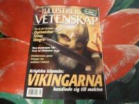 ILLUSTRERAD VETENSKAP, NR 11 - 2001, VIKINGARNA HANDLADE TILL SIG MAKTEN