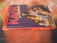 KAOS P&Aring; KLASSRESAN, PANG I PLUGGET, B. WAHLSTR&Ouml;MS UNGDOMSB&Ouml;CKER 2716