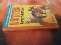 LOTTES TRE H&Auml;STAR, B. WAHLSTR&Ouml;MS UNGDOMSB&Ouml;CKER 1812