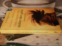 DEN DAGEN MIN DOTTER BLEV GALEN