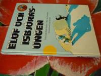 ELOF OCH ISBJ&Ouml;RNSUNGEN