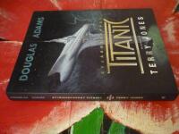 DOUGLAS ADAMS - STJ&Auml;RNSKEPPET TITANIC