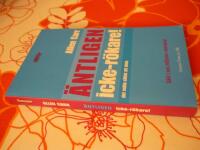 &Auml;NTLIGEN ICKE-R&Ouml;KARE