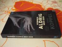 KOMMER ALDRIG MER IGEN