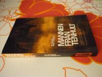 MANNEN FR&Aring;N TENHULT