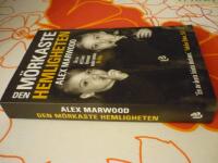 DEN M&Ouml;RKASTE HEMLIGHETEN