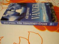 N&Auml;R TIDVATTNET V&Auml;NDER