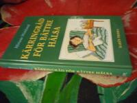 K&Auml;RRINGR&Aring;D F&Ouml;R B&Auml;TTRE H&Auml;LSA