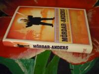 M&Ouml;RDAR-ANDERS OCH HANS V&Auml;NNER - (SAMT EN OCH ANNAN OV&Auml;N)