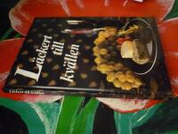 L&Auml;CKERT TILL KV&Auml;LLEN