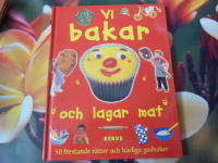 VI BAKAR OCH LAGAR MAT  