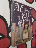 MIT BARN &Auml;R INTE TILL SALU