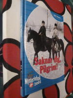 SAKNAR DIG, PILGRIM!